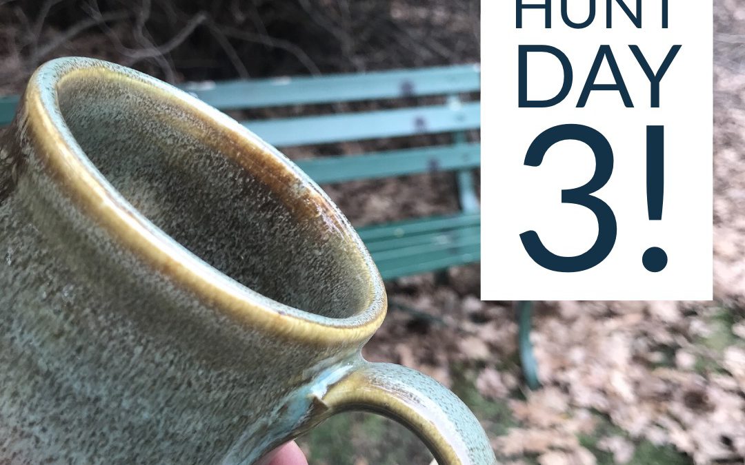 Mug Hunt Day 3!